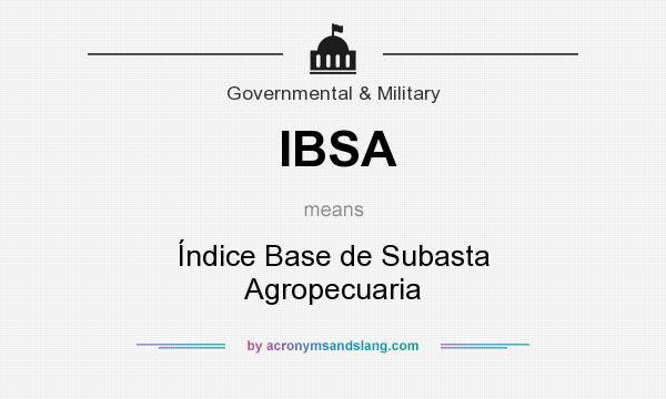 What does IBSA mean? It stands for Índice Base de Subasta Agropecuaria