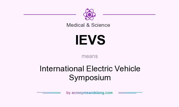 What does IEVS mean? It stands for International Electric Vehicle Symposium