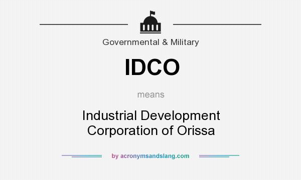 What does IDCO mean? It stands for Industrial Development Corporation of Orissa