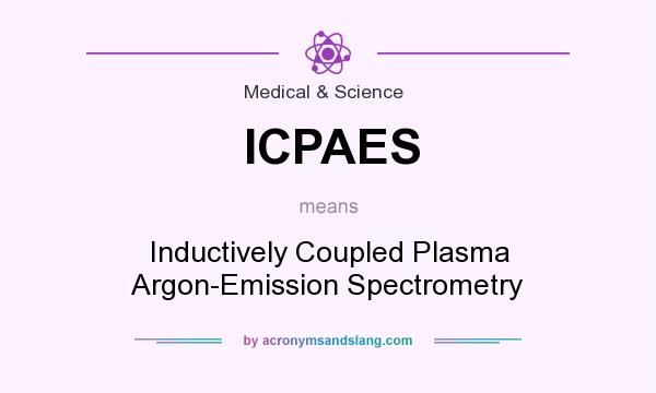 What does ICPAES mean? It stands for Inductively Coupled Plasma Argon-Emission Spectrometry