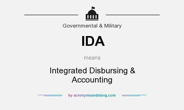 What does IDA mean? It stands for Integrated Disbursing & Accounting