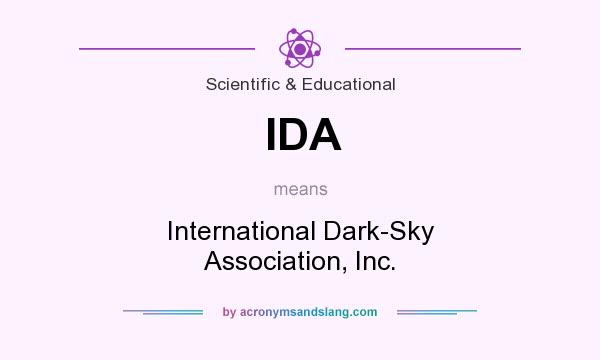 What does IDA mean? It stands for International Dark-Sky Association, Inc.