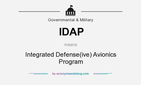 What does IDAP mean? It stands for Integrated Defense(ive) Avionics Program