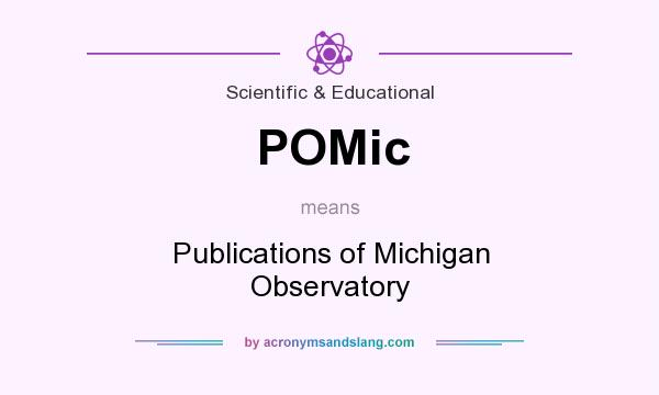 What does POMic mean? It stands for Publications of Michigan Observatory