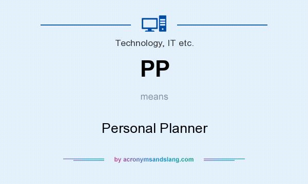 What does PP mean? It stands for Personal Planner