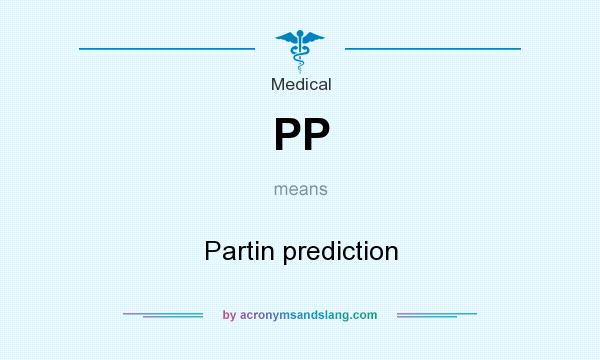 What does PP mean? It stands for Partin prediction