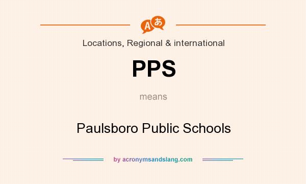What does PPS mean? It stands for Paulsboro Public Schools