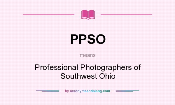 What does PPSO mean? It stands for Professional Photographers of Southwest Ohio
