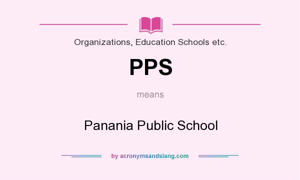 What does PPS mean? It stands for Panania Public School