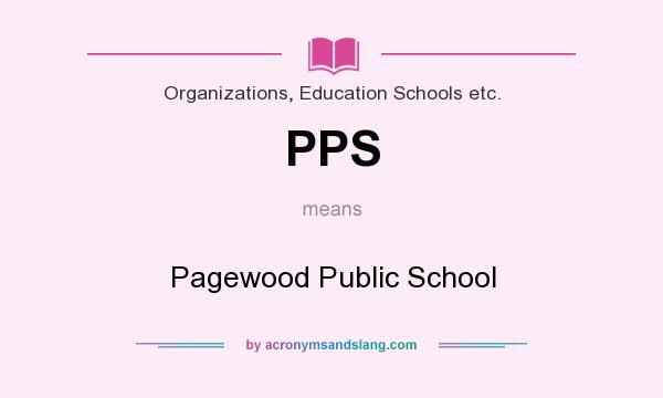What does PPS mean? It stands for Pagewood Public School