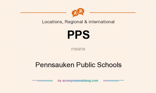 What does PPS mean? It stands for Pennsauken Public Schools