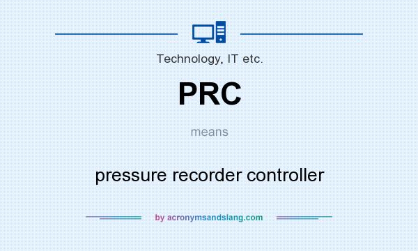 PRC Pressure Recorder Controller In Technology IT Etc By 