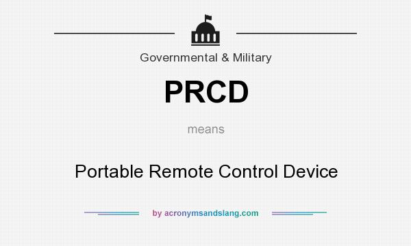 What does PRCD mean? It stands for Portable Remote Control Device