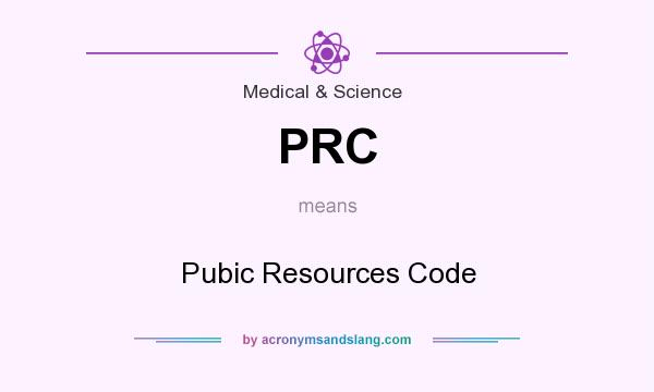 What does PRC mean? It stands for Pubic Resources Code