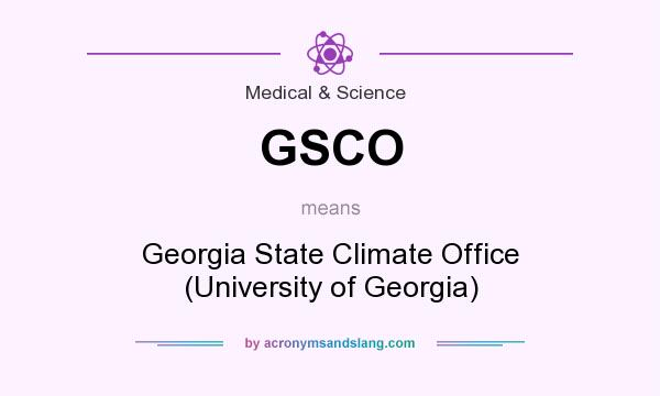 What does GSCO mean? It stands for Georgia State Climate Office (University of Georgia)
