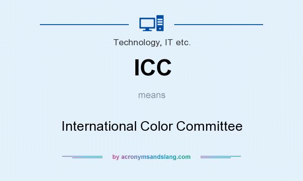 What does ICC mean? It stands for International Color Committee