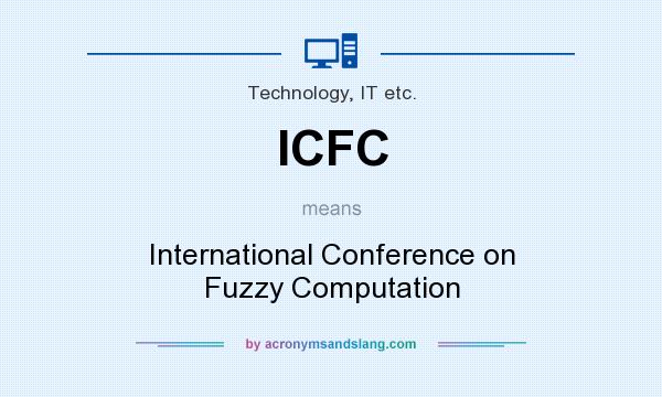 What does ICFC mean? It stands for International Conference on Fuzzy Computation