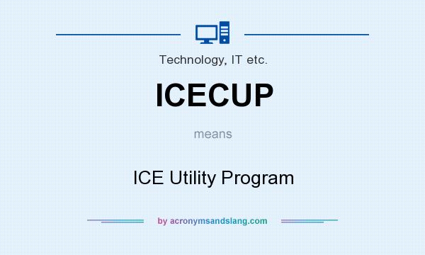 What does ICECUP mean? It stands for ICE Utility Program
