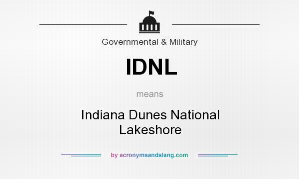 What does IDNL mean? It stands for Indiana Dunes National Lakeshore