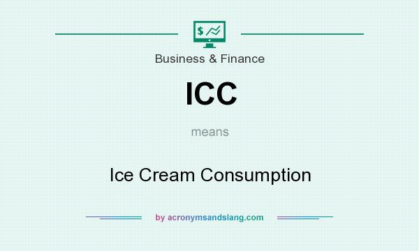 What does ICC mean? It stands for Ice Cream Consumption