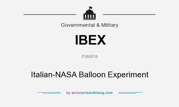 What does IBEX mean? It stands for Italian-NASA Balloon Experiment