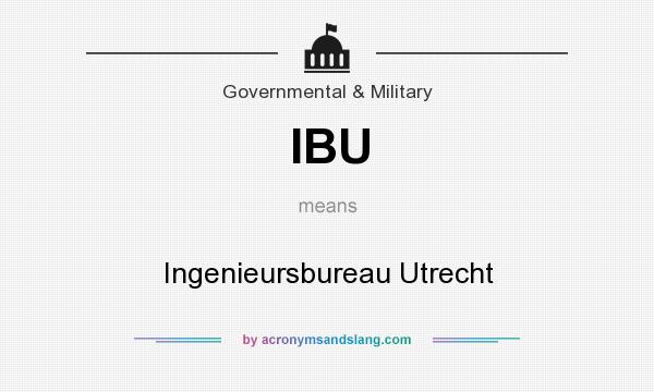 What does IBU mean? It stands for Ingenieursbureau Utrecht