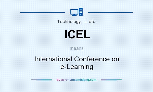 What does ICEL mean? It stands for International Conference on e-Learning