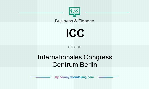 What does ICC mean? It stands for Internationales Congress Centrum Berlin