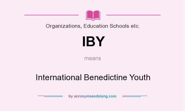 What does IBY mean? It stands for International Benedictine Youth