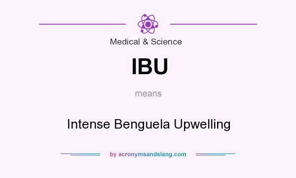 What does IBU mean? It stands for Intense Benguela Upwelling