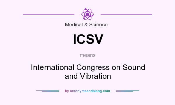 What does ICSV mean? It stands for International Congress on Sound and Vibration