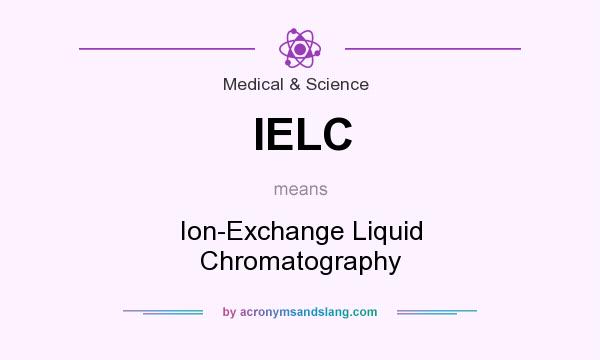 What does IELC mean? It stands for Ion-Exchange Liquid Chromatography