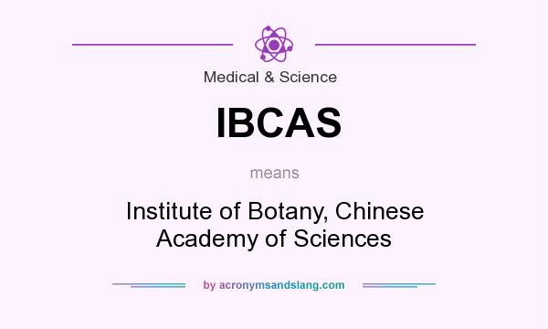 What does IBCAS mean? It stands for Institute of Botany, Chinese Academy of Sciences
