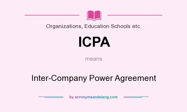 What does ICPA mean? It stands for Inter-Company Power Agreement
