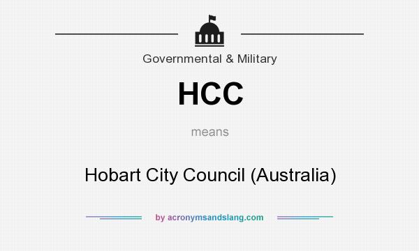 What does HCC mean? It stands for Hobart City Council (Australia)
