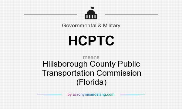 What does HCPTC mean? It stands for Hillsborough County Public Transportation Commission (Florida)