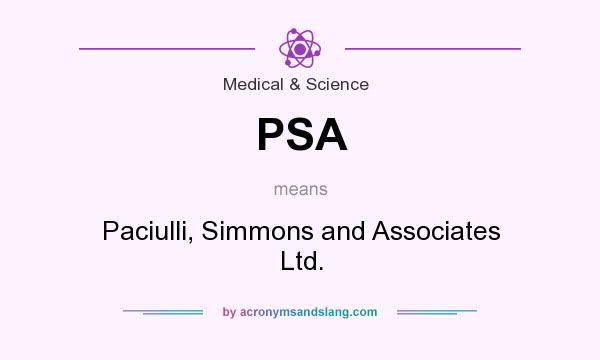 What does PSA mean? It stands for Paciulli, Simmons and Associates Ltd.