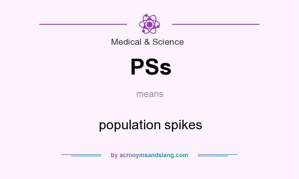 What does PSs mean? It stands for population spikes