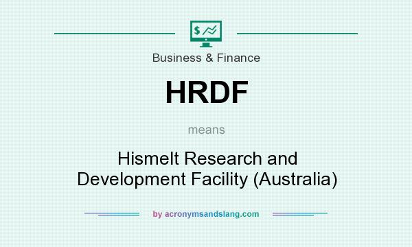 What does HRDF mean? It stands for Hismelt Research and Development Facility (Australia)