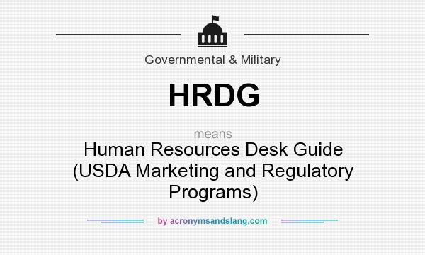 What does HRDG mean? It stands for Human Resources Desk Guide (USDA Marketing and Regulatory Programs)