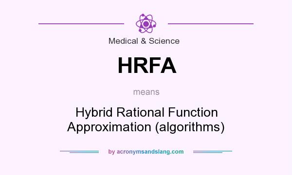 What does HRFA mean? It stands for Hybrid Rational Function Approximation (algorithms)