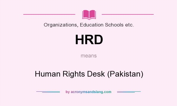 What does HRD mean? It stands for Human Rights Desk (Pakistan)