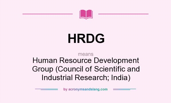 What does HRDG mean? It stands for Human Resource Development Group (Council of Scientific and Industrial Research; India)