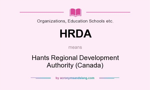 What does HRDA mean? It stands for Hants Regional Development Authority (Canada)