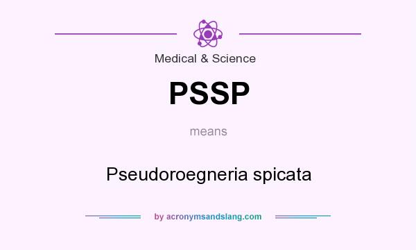 What does PSSP mean? It stands for Pseudoroegneria spicata