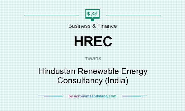 What does HREC mean? It stands for Hindustan Renewable Energy Consultancy (India)