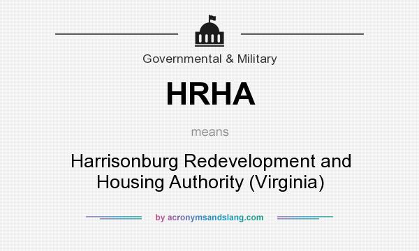 What does HRHA mean? It stands for Harrisonburg Redevelopment and Housing Authority (Virginia)