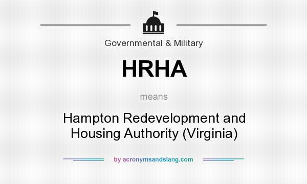 What does HRHA mean? It stands for Hampton Redevelopment and Housing Authority (Virginia)