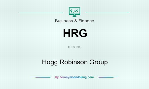 What does HRG mean? It stands for Hogg Robinson Group