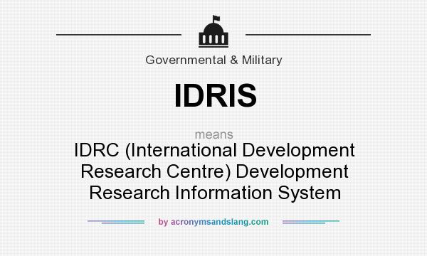 What does IDRIS mean? It stands for IDRC (International Development Research Centre) Development Research Information System